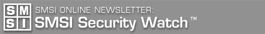 SMSI Online Newsletter: The Hospital Security Reporter